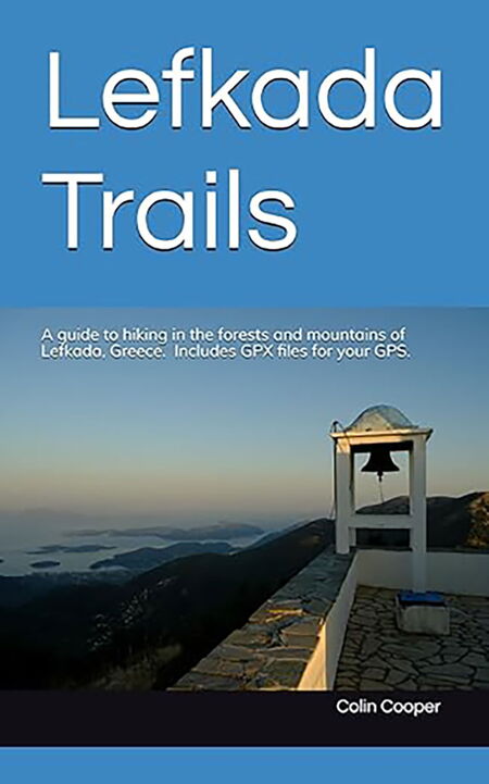 Die erst Auflage des Wanderführers für die Wälder und Berge von Lefkada, Griechenland von Colin Cooper